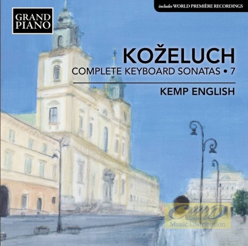 Koželuch: Keyboard Sonatas Vol. 7